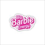 The barbie energy Sticker