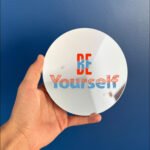 Be Yourself