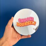 Choose Yourself