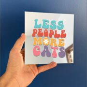 Less People More Cats